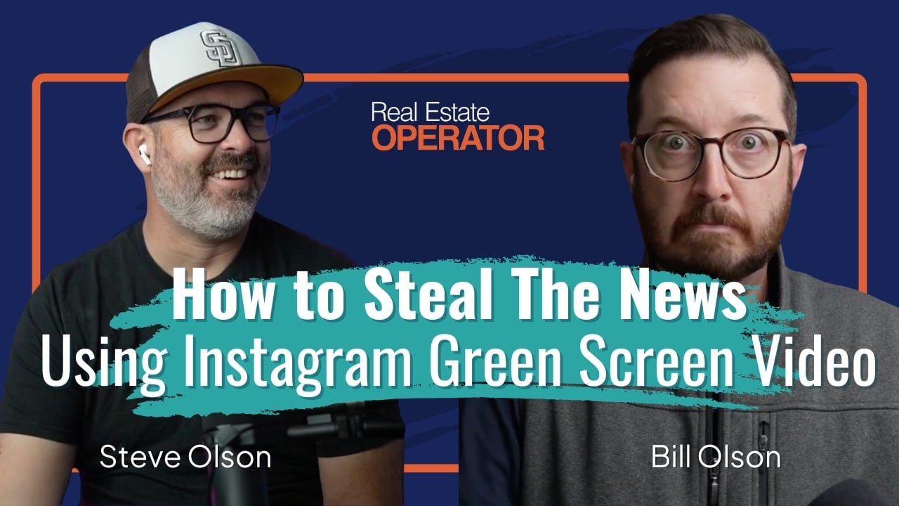 How to steal the news using Instagram Green Screen videso with Bill Olson